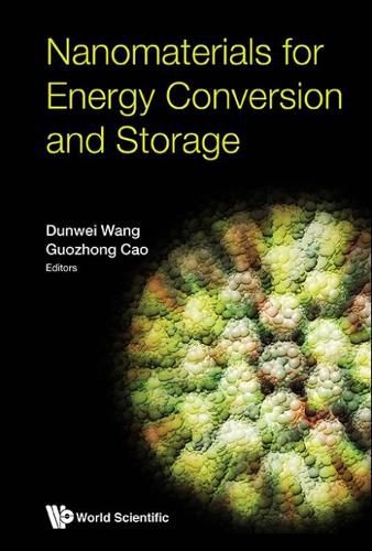 Cover image for Nanomaterials For Energy Conversion And Storage