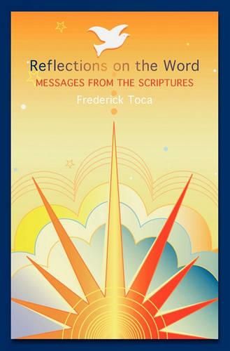 Cover image for Reflections on the Word: Messages from the scriptures