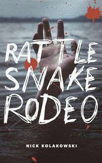 Cover image for Rattlesnake Rodeo