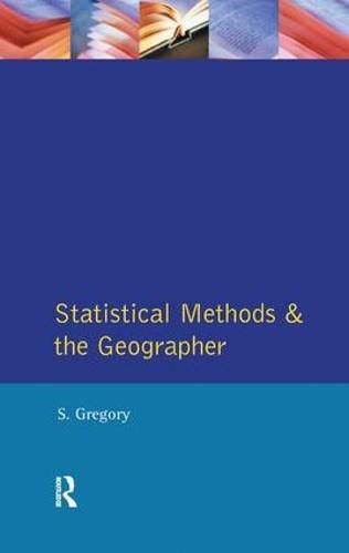 Cover image for Statistical Methods and the Geographer