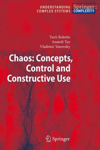 Cover image for Chaos: Concepts, Control and Constructive Use