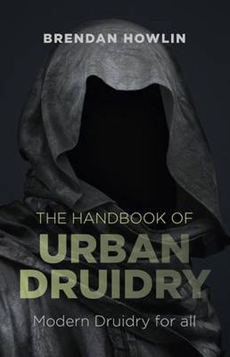 Cover image for Handbook of Urban Druidry, The - Modern Druidry for all