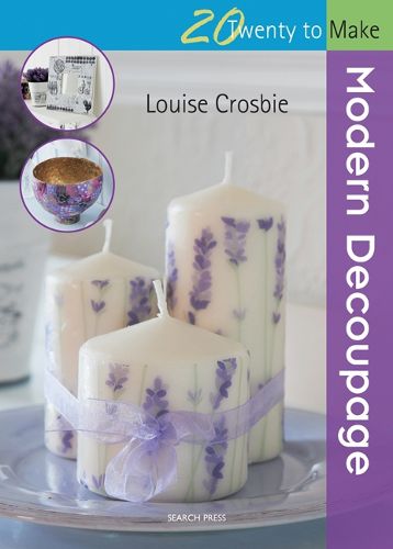 Cover image for Twenty to Make: Modern Decoupage