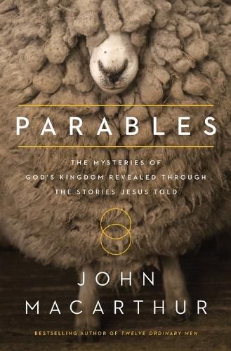 Cover image for Parables: The Mysteries of God's Kingdom Revealed Through the Stories Jesus Told