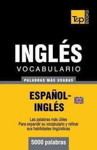 Cover image for Vocabulario espanol-ingles britanico - 5000 palabras mas usadas