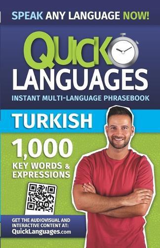 Quick Languages - English-Turkish Phrasebook / &#304;ngilizce-Tuerkce Konu&#351;ma K&#305;lavuzu