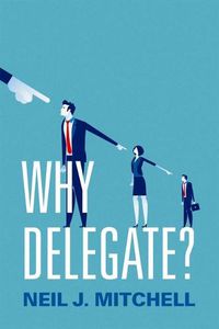 Cover image for Why Delegate?