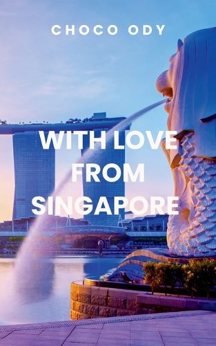 Cover image for With Love From Singapore