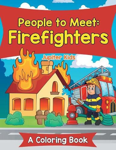 Cover image for People to Meet: Firefighters (A Coloring Book)