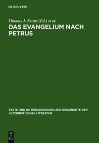 Cover image for Das Evangelium nach Petrus: Text, Kontexte, Intertexte