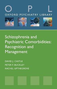 Cover image for Schizophrenia and Psychiatric Comorbidities: Recognition Management