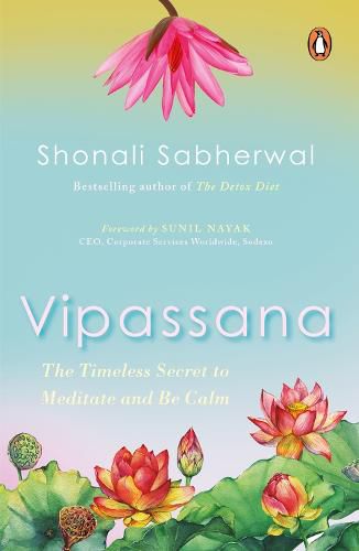 Cover image for Vipassana: The Timeless Secret to Meditate and Be Calm | Book on meditation, mindfulness, enlightenment & happiness