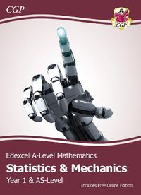 Cover image for New Edexcel AS & A-Level Mathematics Student Textbook - Statistics & Mechanics Year 1/AS + Online Ed