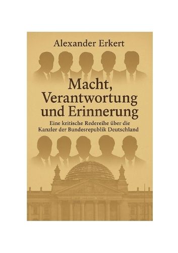 Cover image for Macht, Verantwortung und Erinnerung
