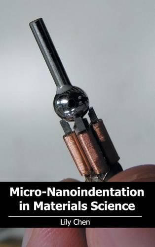 Cover image for Micro-Nanoindentation in Materials Science