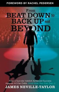 Cover image for From Beat Down to Back Up and Beyond