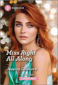 Cover image for Miss Right All Along