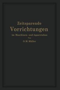 Cover image for Zeitsparende Vorrichtungen Im Maschinen- Und Apparatebau