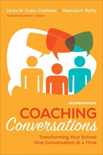 Cover image for Coaching Conversations: Transforming Your School One Conversation at a Time