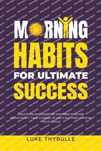 Cover image for Morning Habits For Ultimate Success