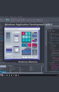 Cover image for Windows Application Development with C