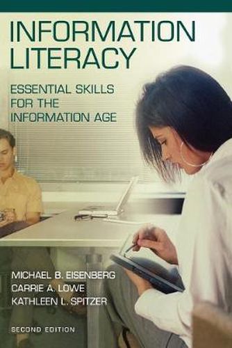 Cover image for Information Literacy: Essential Skills for the Information Age, 2nd Edition