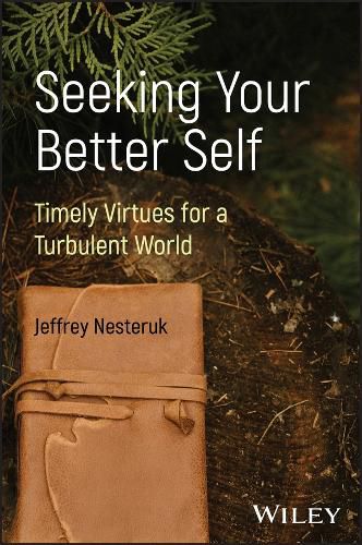 Cover image for Seeking Your Better Self