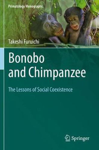 Cover image for Bonobo and Chimpanzee: The Lessons of Social Coexistence