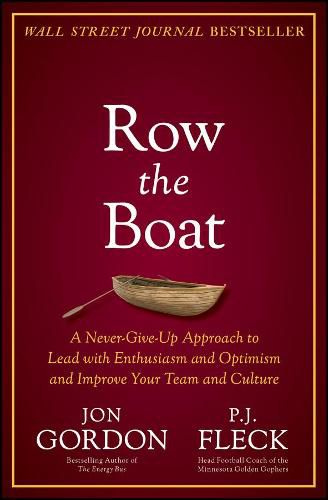 Cover image for Row the Boat - A True Story with Principles and Lessons to Transform Your Culture