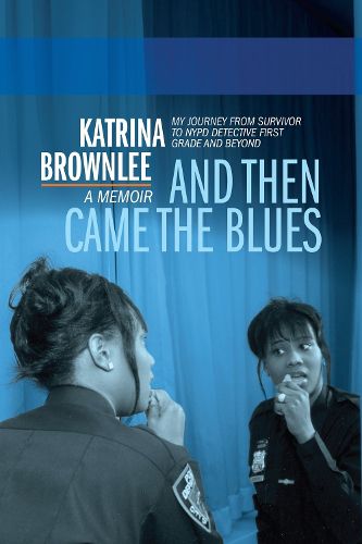 Cover image for And Then Came The Blues