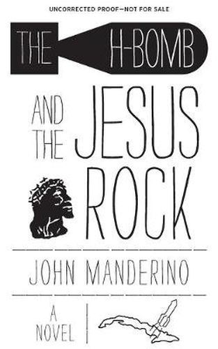 Cover image for The H-Bomb and the Jesus Rock