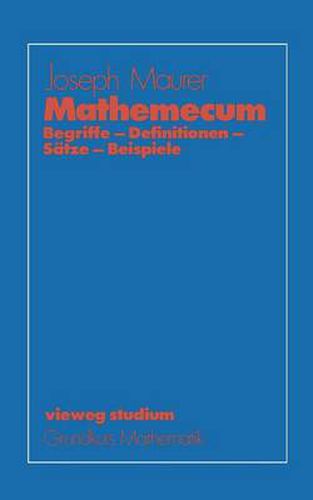 Cover image for Mathemecum: Begriffe -- Definitionen -- Satze -- Beispiele