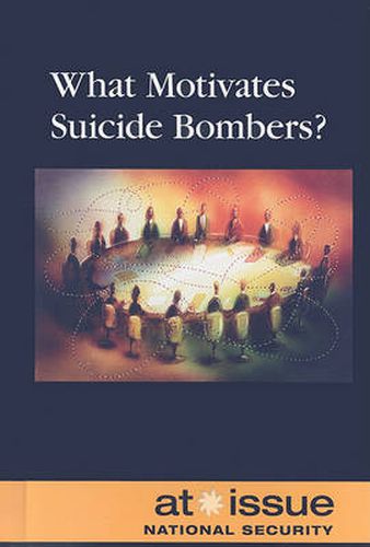 Cover image for What Motivates Suicide Bombers?