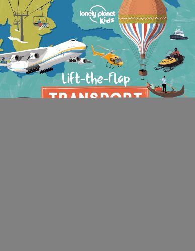 Cover image for Lift the Flap Transport Atlas