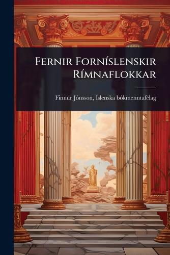 Cover image for Fernir FornA-slenskir RA-mnaflokkar