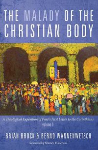 Cover image for The Malady of the Christian Body