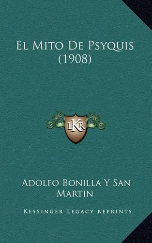 Cover image for El Mito de Psyquis (1908)