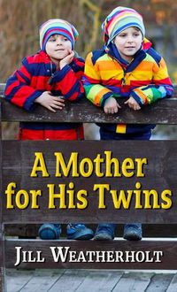 Cover image for A Mother for His Twins