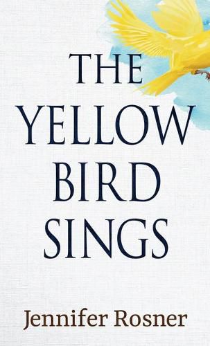 The Yellow Bird Sings