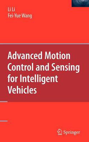 Advanced Motion Control and Sensing for Intelligent Vehicles