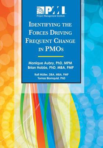 Cover image for Identifying the Forces Driving Frequent Change in PMOs