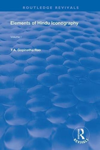 Cover image for Elements of Hindu Iconography: Volume 1