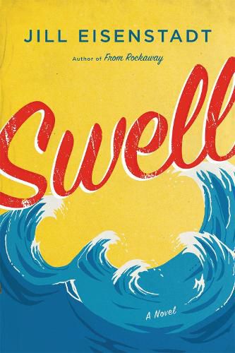 Cover image for Swell: A Novel