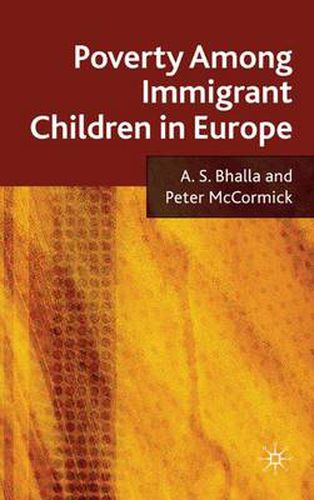 Cover image for Poverty Among Immigrant Children in Europe