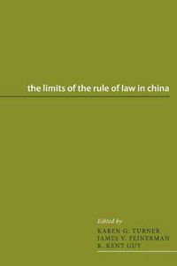 Cover image for The Limits of the Rule of Law in China