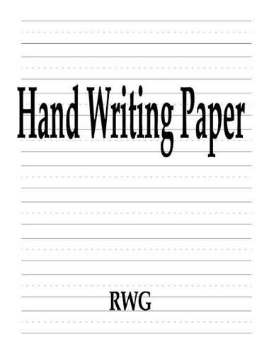 Cover image for Hand Writing Paper: 200 Pages 8.5 X 11
