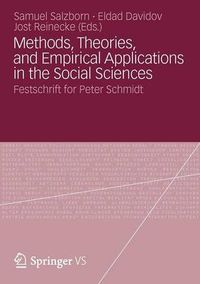 Cover image for Methods, Theories, and Empirical Applications in the Social Sciences: Festschrift for Peter Schmidt