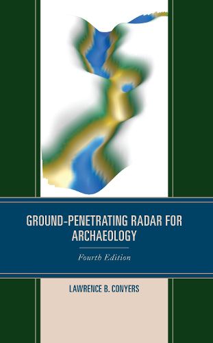 Cover image for Ground-Penetrating Radar for Archaeology