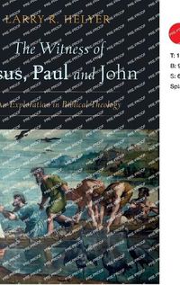 Cover image for The Witness of Jesus, Paul and John