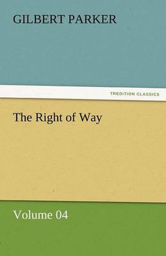 Cover image for The Right of Way - Volume 04